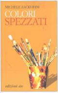 Colori spezzati