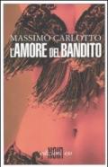 Amore del bandito (L')