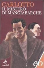 Il mistero di Mangiabarche