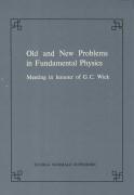 Old and new problems in fundamental physics