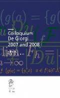 Colloquium De Giorgi 2007 and 2008