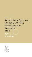 Asymptotics in dynamics, geometry and PDEs. Generalized Borel summation