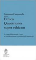 Ethica. Quaestiones super ethicam