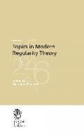 Topics in modern regularity theory