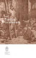 Tortura. Un seminario