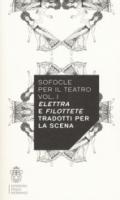 SOFOCLE PER IL TEATRO VOL. 1