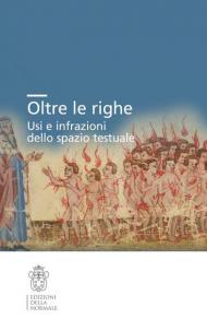 Oltre le righe. Usi e infrazioni dello spazio testuale