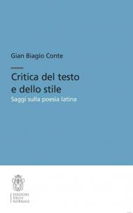 Critica del testo e dello stile. Saggi sulla poesia latina