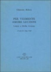 Per veemente amore lucente. Lettere a Sibilla Aleramo