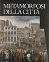 Metamorfosi della città