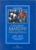Carlo Maria Martini e i discorsi di Sesto 1980-2002. Vent'anni di dialogo e di presenza