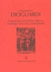 Viaggio d'estate nella Napoli dell'Illuminismo