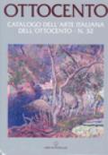 Ottocento. Catalogo dell'arte italiana dell'Ottocento. 32.