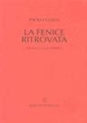 La fenice ritrovata. Musica e lavori pubblici