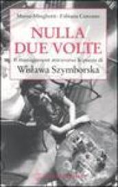 Nulla due volte. Il management attraverso le poesie di Wislawa Szymborska