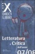 Dieci libri. Letteratura e critica dell'anno 07/08: 1