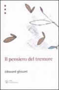 Il pensiero del tremore