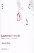 Lacrimae rerum. Saggi sul cinema e il cyberspazio