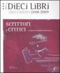 Dieci libri. Scrittori e critici dell'anno 08/09 vol.2