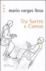 Tra Sartre e Camus