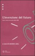 L' invenzione del futuro. Breve storia letteraria della DDR