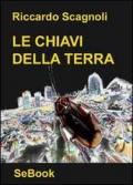 Le chiavi della terra. E-book. Formato ePub