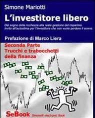 L' investitore libero. E-book. Formato ePub vol.2