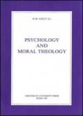 Psychology and moral theology