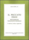 Il peccato oggi. Riflessione teologico-morale