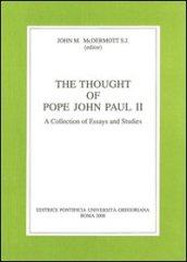 The thought of pope John Paul II. A collection of essays and studies