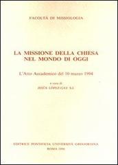 La missione della Chiesa nel mondo di oggi