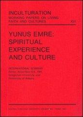 Yunus Emre: spiritual experience and culture