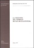 La teología del símbolo de san Buenaventura