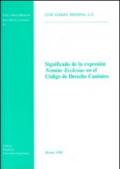 Significado de la expresion «Nomine Ecclesiae» en el codigo de derecho canonico