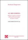 Il mio giorno. Indagine esegetico-teologica sull'uso del termine eméra nel quarto vangelo