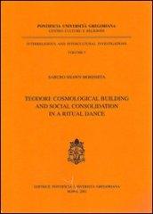 S. Teodori: cosmological building and social consolidation in a ritual dance