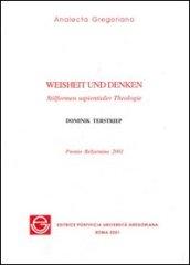 Weisheit und Denken. Stilformen sapientialer Theologie