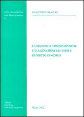 La nozione di amministrazione e di alienazione nel codice di diritto canonico