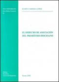 El Derecho de asociación del presbítero diocesano