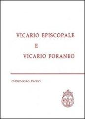 Vicario episcopale e vicario foraneo