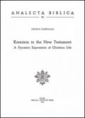Koinonia in the New Testament. A dynamic expression of christian life