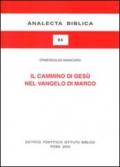 Il cammino di Gesù nel Vangelo di Marco. Schema narrativo e tema cristologico