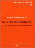 La vita minacciata. Il tema della paura nella Bibbia ebraica