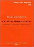 La vita minacciata. Il tema della paura nella Bibbia ebraica