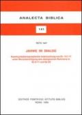 Jahwe im Dialog. Kommunikationsanalytische Untersuchung von Ez. 14, 1-11 unter Berücksichtigung des dialogischen Rahmens in Ez. 8-11 und Ez. 20