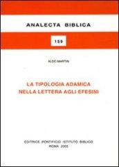 La tipologia adamitica nella lettera agli Efesini