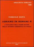 Abramo in Romani 4. L'analogia dell'agire divino nella ricerca esegetica di Paolo