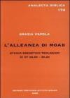 L' alleanza di Moab. Studio esegetico teologico Dt 28,69-30,20