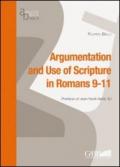 Argumentation and use of scripture in Romans 9-11