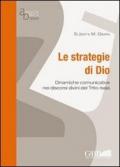 Le strategie di Dio. Dinamiche comunicative nei discorsi divini del Trito-Isaia